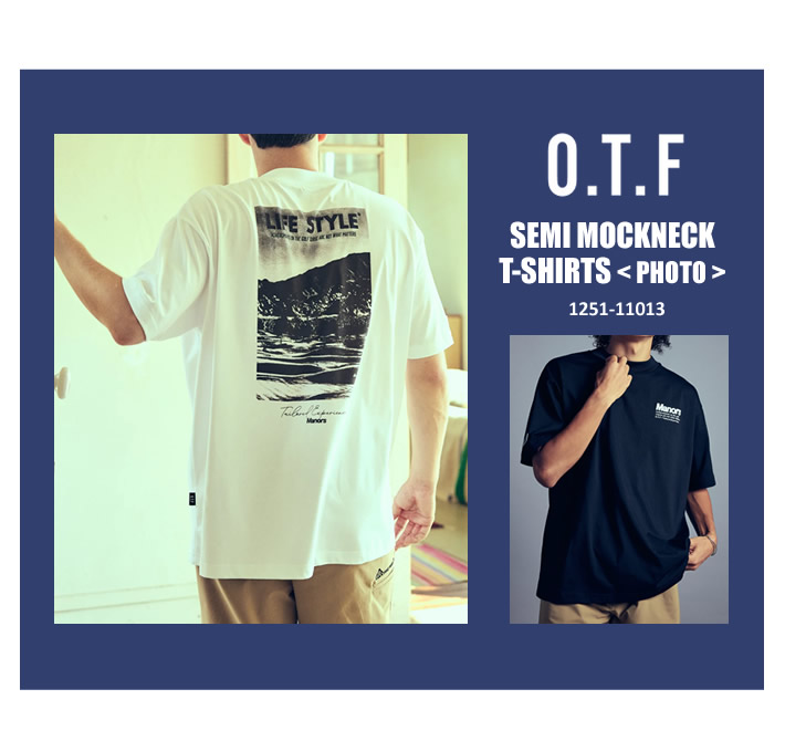 O.T.F（オーティーエフ）モックネック