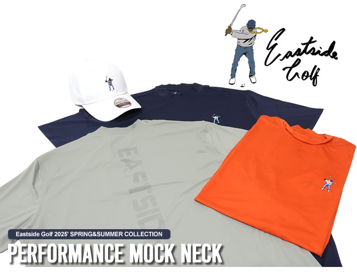 Eastside Golf（イーストサイドゴルフ）モックネックシャツ
