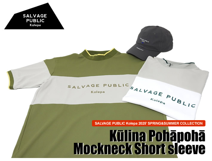 SALVAGE PUBLIC KOLEPA（サルベージパブリックコレパ）モックネック