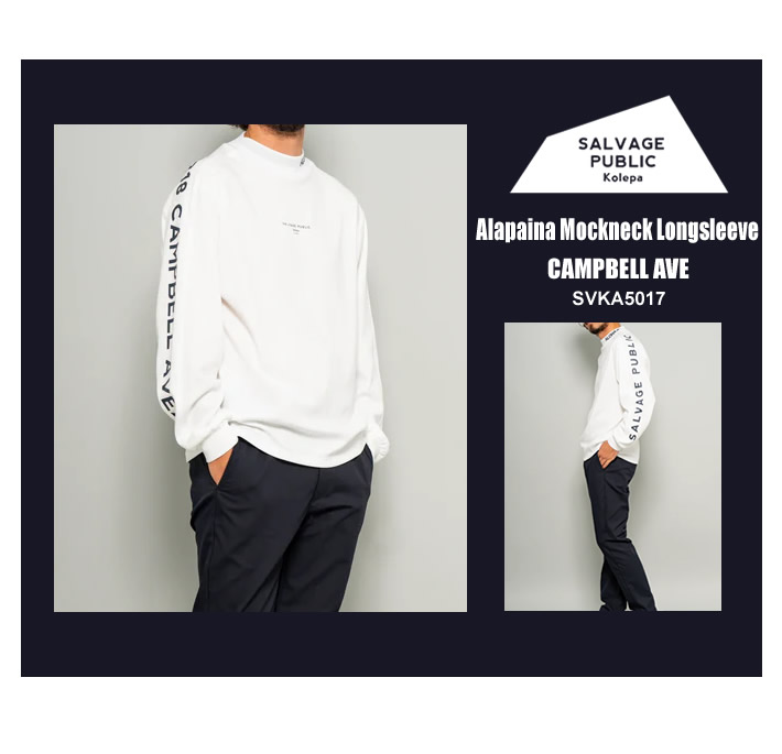 SALVAGE PUBLIC KOLEPA（サルベージパブリックコレパ）モックネック