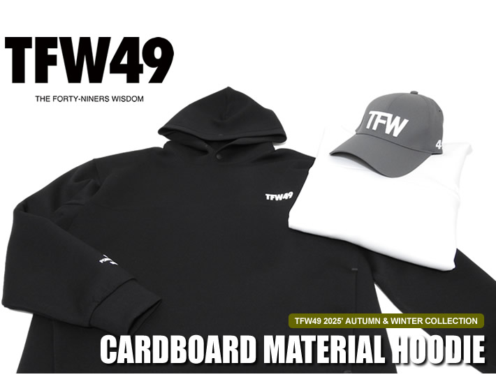 TFW49（ティーエフダブリューフォーティーナイン）パーカ