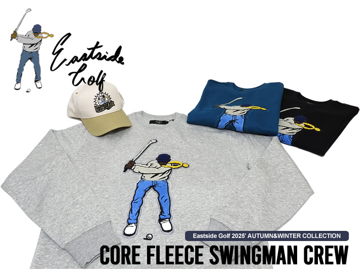 Eastside Golf（イーストサイドゴルフ）スウェット