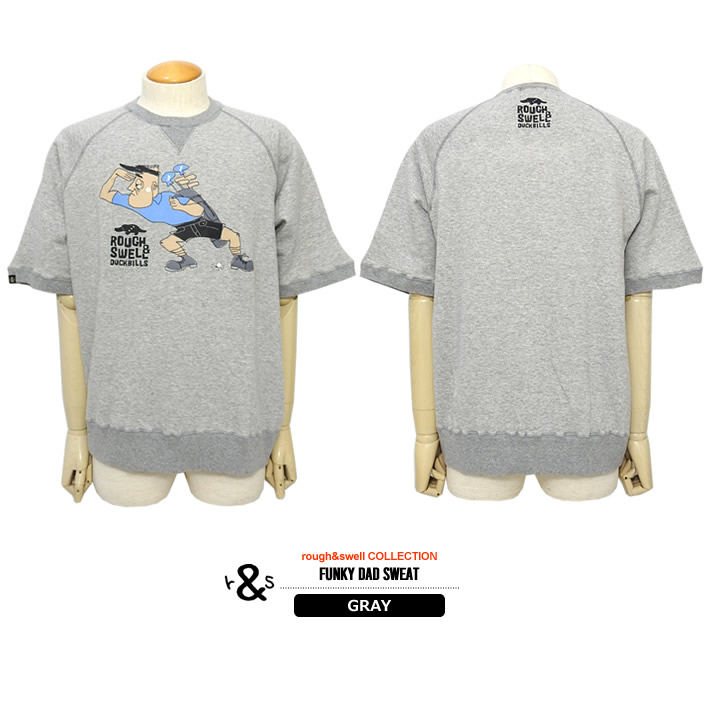 rough&swell（ラフアンドスウェル）スウェット