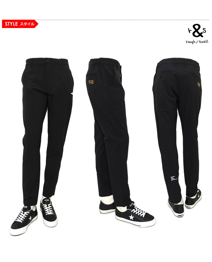 rough&swell（ラフアンドスウェル）パンツ