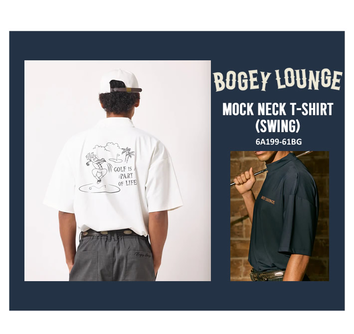 BOGEY LOUNGE（ボギーラウンジ）モックネックシャツ