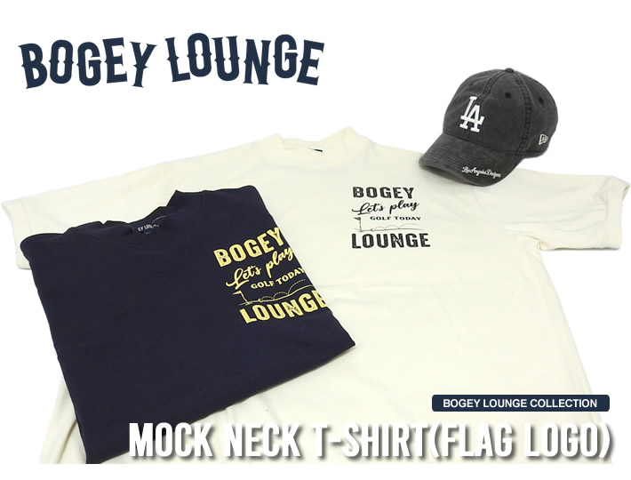 BOGEY LOUNGE(ボギーラウンジ)モックネックシャツ