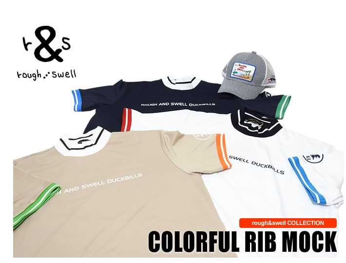 rough&swell（ラフアンドスウェル）モックネック