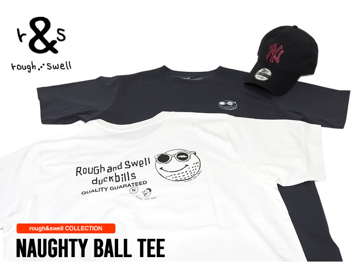 rough&swell(ラフアンドスウェル)Tシャツ