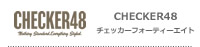 CHECKER48（チェッカーフォーティーエイト）