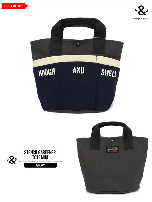 rough&swell［ラフアンドスウェル］STENCIL GARDENER TOTE MINI 