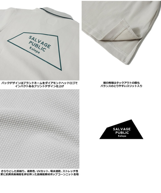 SALVAGE PUBLIC KOLEPA（サルベージパブリックコレパ）ポロシャツ