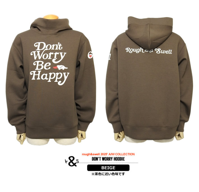 rough&swell［ラフアンドスウェル］DON'T WORRY HOODIE/変形