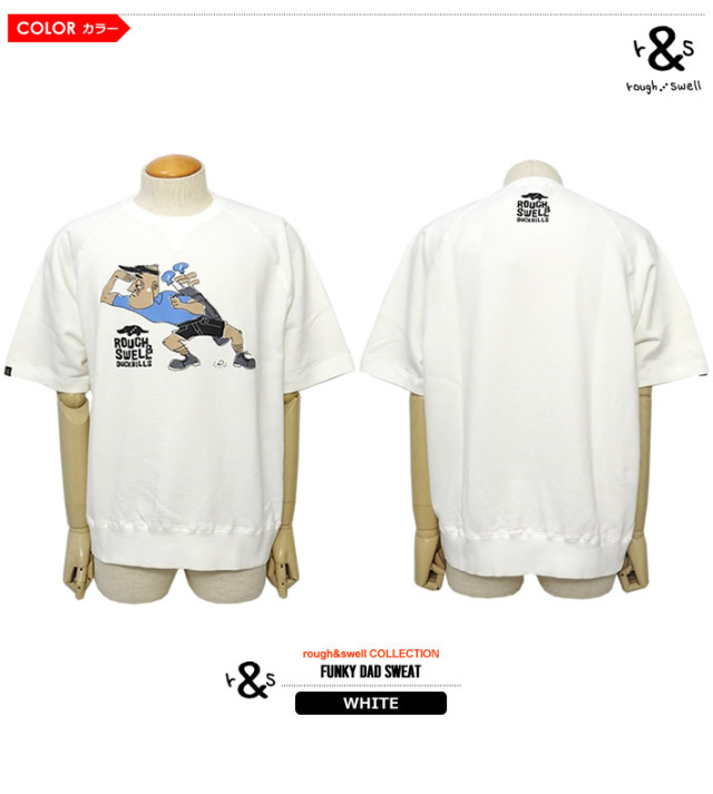 rough&swell（ラフアンドスウェル）スウェット