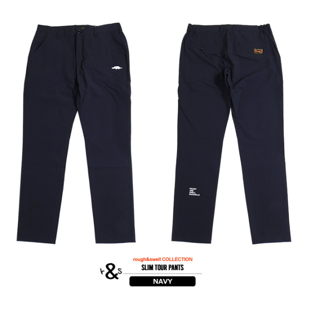 rough&swell（ラフアンドスウェル）パンツ