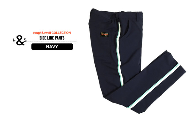 rough&swell（ラフアンドスウェル）パンツ