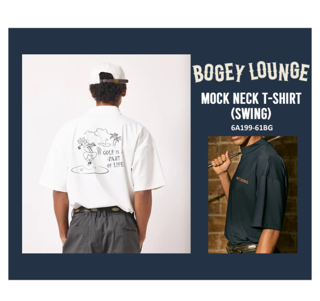 BOGEY LOUNGE（ボギーラウンジ）モックネックシャツ