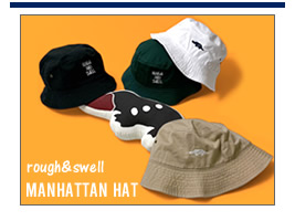 rough&swell ハット
