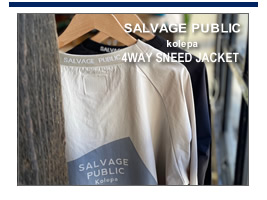SALVAGE PUBLIC Kolepa ピステ